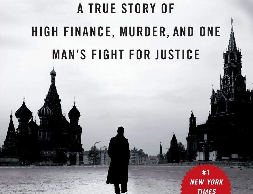 Red Notice: A True Story of High Finance, Murder, and One Man’s Fight for Justice