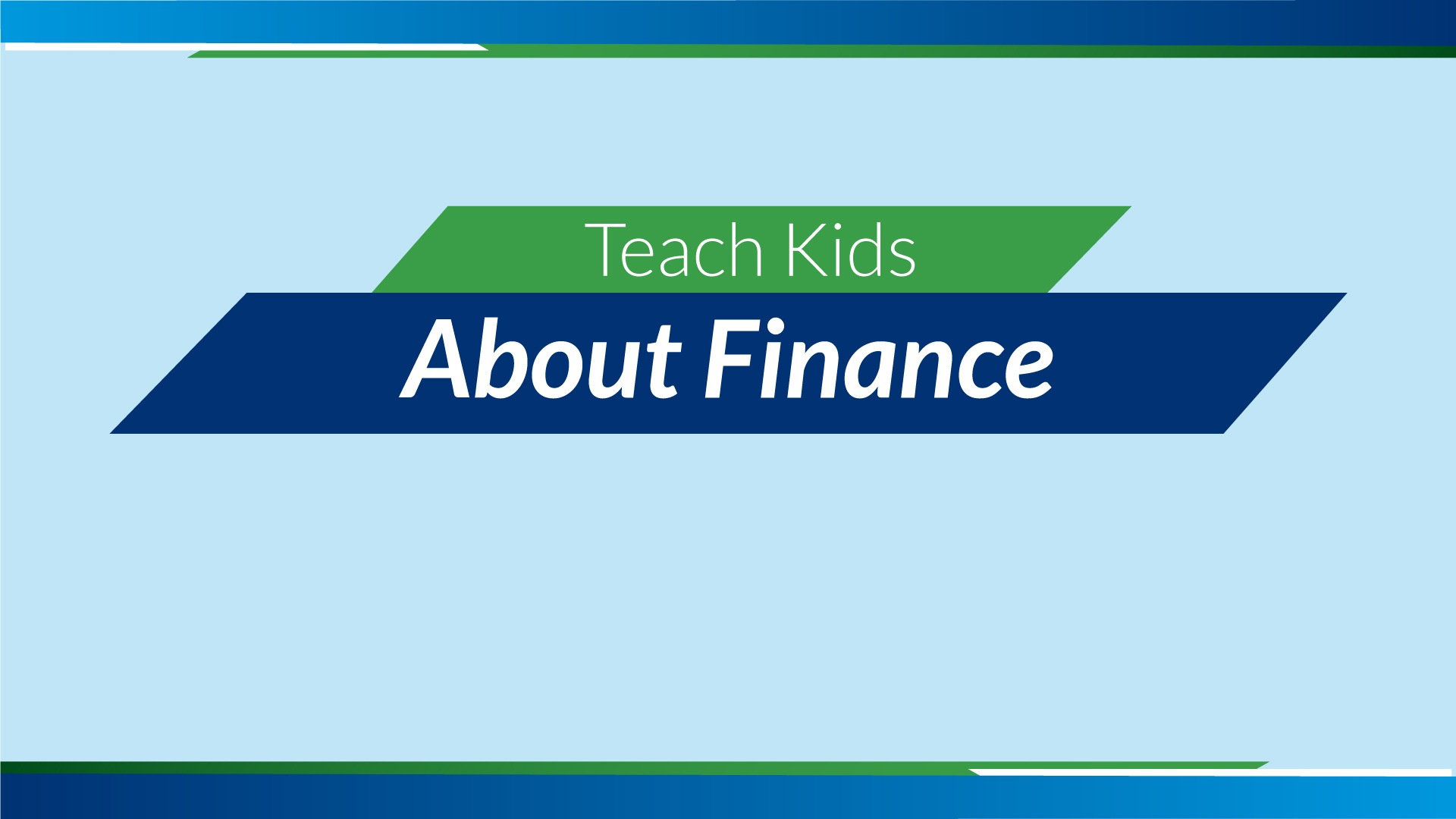 Teaching Kids About Finance